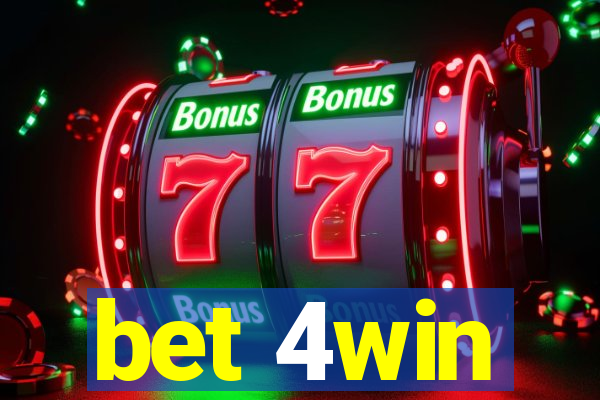 bet 4win